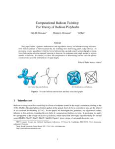 Computational Balloon Twisting: The Theory of Balloon Polyhedra Erik D. Demaine∗