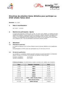 Directives de sélection Swiss Athletics pour participer au EYOF (FOJE) Tbilisi 2015 Version: [removed]Date la manifestation