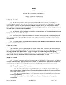 Bylaws of the CAPITAL AREA COUNCIL OF GOVERNMENTS ARTICLE I - CREATION AND PURPOSE SectionPreamble (a) We, the representatives of local governments in State Planning Region 12, join together in a