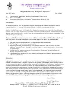 The Diocese of Rupert’s Land The Right Reverend Donald Phillips, Bishop of Rupert’s Land   Discipleship: Discovery, Development, Deployment Feast of All Saints 