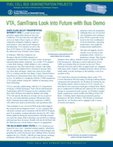 Energy / Hydrogen technologies / Emerging technologies / Energy conversion / Green vehicles / Santa Clara Valley Transportation Authority / Hydrogen vehicle / Fuel cell / California Fuel Cell Partnership / Transportation in California / Hydrogen economy / Transportation in the United States