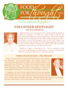 2010 Summer newsletter the Food Bank of northwest louisiana has a mission to serve as a central resource for fighting hunger in northwest louisiana.
