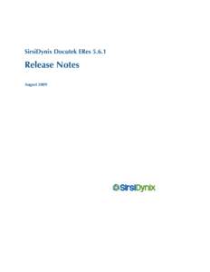 SirsiDynix Docutek EResRelease Notes August 2009  © SirsiDynix. All rights reserved.