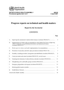 United Nations / United Nations Development Group / Gynaecological cancer / Crime / Road safety / United Nations Road Safety Collaboration / HPV vaccine / Violence / Prevention Institute / Health / Medicine / Papillomavirus