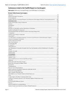 Report on Carcinogens, Twelfth Edition  ([removed]Table of Contents:  http://ntp.niehs.nih.gov/go/roc12 Substances Listed in the Twelfth Report on Carcinogens Bold entries indicate new or changed listings in the Twelft