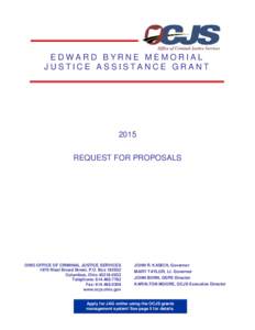 EDWARD BYRNE MEMORIAL JUSTICE ASSISTANCE GRANT 2015 REQUEST FOR PROPOSALS