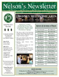 Volume 22 Issue 1	  Lord Nelson’s Gallery  A seasonal newsletter