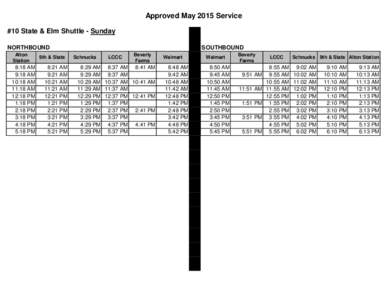 Approved May 2015 Service #10 State & Elm Shuttle - Sunday NORTHBOUND Alton Station