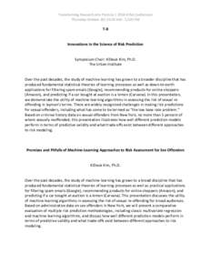 Transforming Research into Practice | 2014 ATSA Conference Thursday October 30| 10:30 AM - 12:00 PM T-8  Innovations in the Science of Risk Prediction