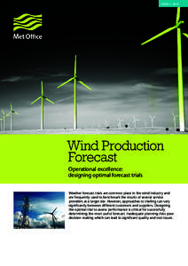 ISSUE[removed]Wind Production Forecast Operational excellence: designing optimal forecast trials