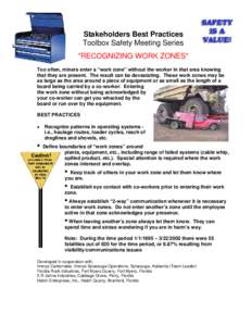 Mine Safety and Health Administration (MSHA) - Stakeholders Best Practices - Tailgate Health Meeting Series - Recognizing Work Zones