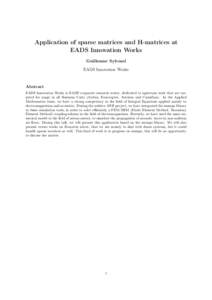 Application of sparse matrices and H-matrices at EADS Innovation Works Guillaume Sylvand EADS Innovation Works  Abstract