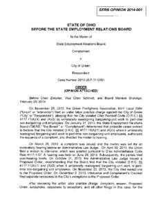 SERB OPINION[removed]STATE OF OHIO BEFORE THE STATE EMPLOYMENT RELATIONS BOARD In the Matter of State Employment Relations Board,