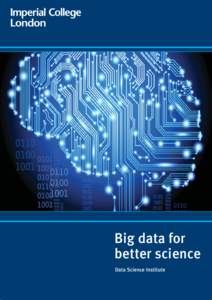    Big data for better science