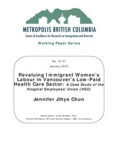 Working Paper Series  No[removed]January[removed]Revaluing Immigrant Women’s