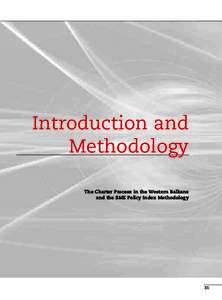 Introduction and Methodology The Charter Process in the Western Balkans and the SME Policy Index Methodology  31