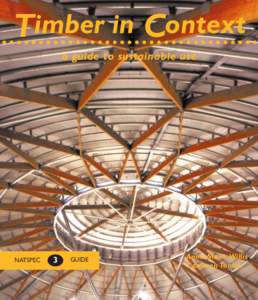 Timber in Context a guide to sustainable use N ATSPEC  3