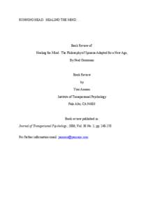 RUNNING HEAD: HEALING THE MIND….  Book Review of: Healing the Mind: The Philosophy of Spinoza Adapted for a New Age, By Neal Grossman