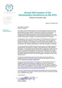 Annual 2015 session of the Parliamentary Conference on the WTO Advance Information Note Geneva, 27 October 2014