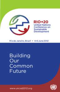 Rio de Janeiro, Brazil  Building Our Common Future