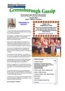 Greensborough Branch Newsletter Branch NoIncorporation No. A0044936A  January 2014