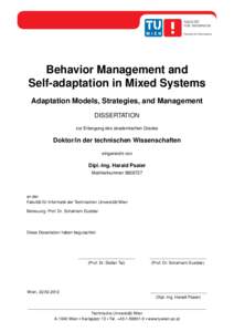 Behavior Management and Self-adaptation in Mixed Systems Adaptation Models, Strategies, and Management DISSERTATION zur Erlangung des akademischen Grades