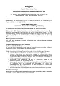 Ausschreibung zum Renate-Wittern-Sterzel-Preis Gleichstellungspreis der Universität Erlangen-Nürnberg 2016 Die feierliche Verleihung des Gleichstellungspreises findet im Rahmen des „Dies academicus“ Freitag, den 4.