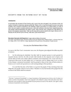 Primary Source Document with Questions (DBQs) EXCERPTS FROM THE REFORM EDICT OF TAIKA Introduction In the decades after the death of Prince Shōtoku, and in spite of the vision articulated in his constitution of 604, cla