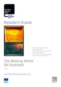 Reader’s Guide  Other novels by Siri Hustvedt The Blindfold[removed]The Enchantment of Lily Dahl[removed]What I Loved (2OO3)