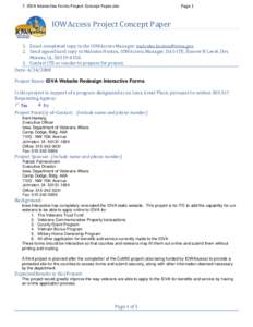 7. IDVA Interactive Forms Project Concept Paper.doc  Page 1 IOWAccess Project Concept Paper 1. Email completed copy to the IOWAccess Manager: [removed] .