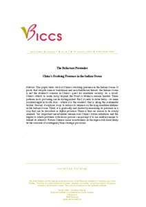 Asia Paper  Volume 7  Issue 1  15 January 2012  ISSN[removed]The Reluctant Pretender China’s Evolving Presence in the Indian Ocean  Abstract. This paper takes stock of China’s evolving presence in the 