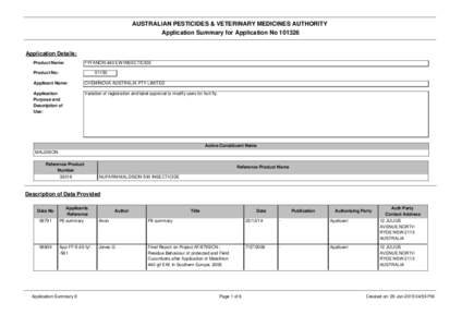 AUSTRALIAN PESTICIDES & VETERINARY MEDICINES AUTHORITY Application Summary for Application No[removed]Application Details: Product Name: