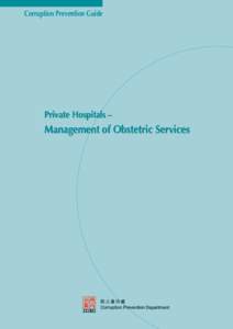 Corruption Prevention Guide  Private Hospitals – Management of Obstetric Services