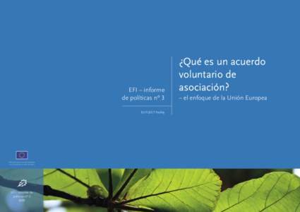 EFI – informe de políticas nº 3 ¿Qué es un acuerdo voluntario de asociación?