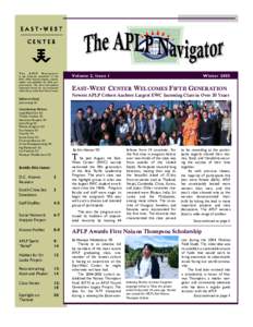 The APLP Navigator is the bi-annual newsletter of the EWC APLP Alumni Chapter, written, edited, and published by APLP program alumni. The views and opinions