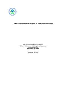 Linking Enforcement Actions to SNY Determinations