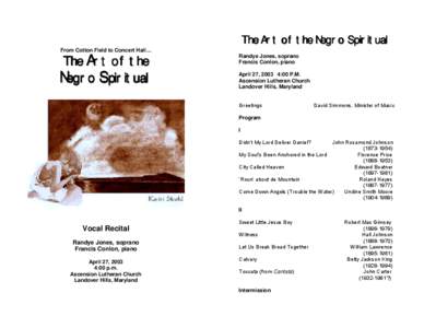 The Art of the Negro Spiritual From Cotton Field to Concert Hall… The Art of the Negro Spiritual
