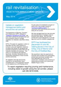 rail revitalisation VEGETATION MANAGEMENT UPDATE May 2014 Update on vegetation management within and