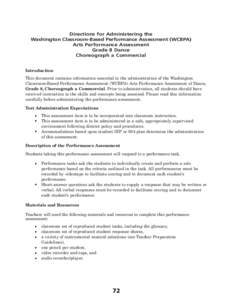 Directions for Administering the Washington Classroom-Based Performance Assessment (WCBPA) Arts Performance Assessment Grade 8 Dance Choreograph a Commercial Introduction