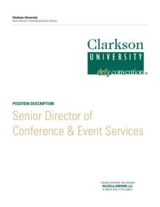 Clarkson University  Senior Director of Conference & Event Services POSITION DESCRIPTION