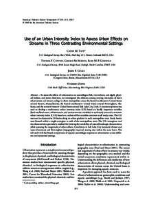 American Fisheries Society Symposium 47:291–315, 2005 © 2005 by the American Fisheries Society Use of an Urban Intensity Index to Assess Urban Effects on Streams in Three Contrasting Environmental Settings CATHY M. TA