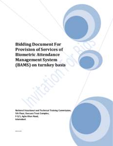 Bidding Document For Provision of Services of Biometric Attendance Management System (BAMS) on turnkey basis