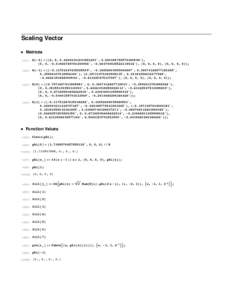 Scaling Vector ü Matrices In[41]:= In[42]:=