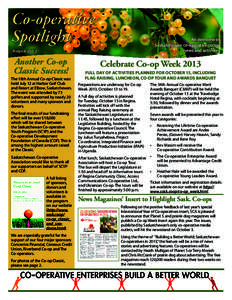 Co-operative Spotlight An overview of Saskatchewan co-operative sector news and activities