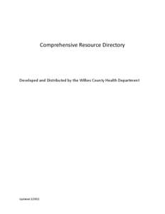 Comprehensive Resource Directory  Developed and Distributed by the Wilkes County Health Department Updated[removed]