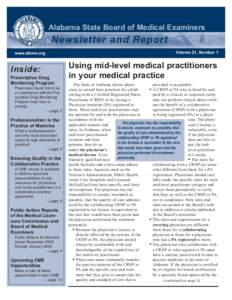 Alabama State Board of Medical Examiners  Newsletter and Report www.albme.org  Inside: