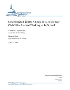 Disconnected Youth: A Look at 16- to 24-Year Olds Who Are Not Working or In School