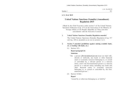 《2015 年聯合國制裁 ( 索馬里 )﻿﻿( 修訂 ) 規例》 2015 年第 10 號法律公告 B60 United Nations Sanctions (Somalia) (Amendment) Regulation 2015 ﻿﻿