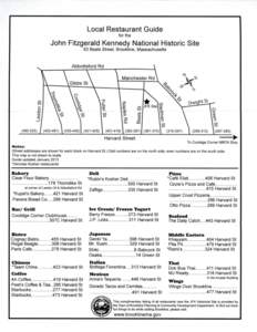 Local Restaurant Guide for the John Fitzgerald Kennedy National Historic Site 83 Beals Street, Brookline, Massachusetts