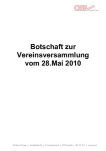 Botschaft zur Vereinsversammlung vom 28.Mai 2010 GIS Verbund Thurgau 